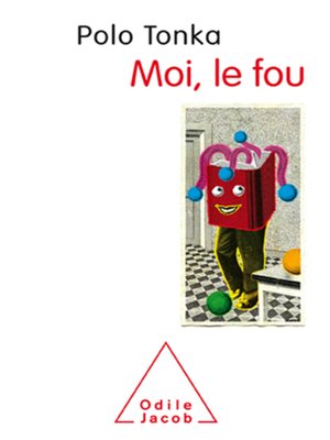 cover image of Moi, le fou